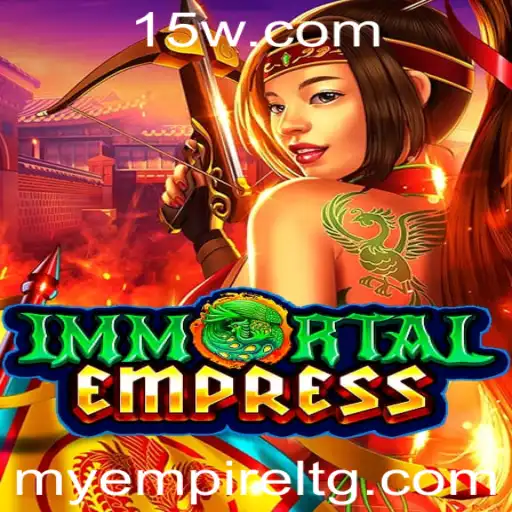 Descubra o Mundo Fascinante de ImmortalEmpress: Estratégias e Regras